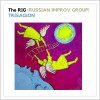 The RIG (Russian Improv Group)