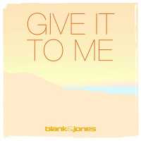 Blank & Jones, Emma Brammer - Give It to Me (Cassara Extended Remix)