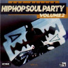 Vol. 2 - Hip-Hop Soul Party