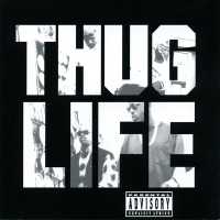 Thug Life - Pour Out A Little Liquor