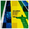 Scubba - Bossa in Rio