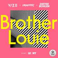 Vize, Imanbek, Dieter Bohlen - Brother Louie