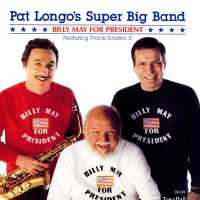 Pat Longo's Super Big Band With Frank Sinatra Jr. - Here's That Swing Thing