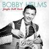 Bobby Helms - Jingle Bell Rock
