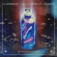 Flaremode, Klaas - Genie in a Bottle (Klaas Original Edit)
