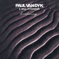 Paul van Dyk, Will Atkinson - Awakening