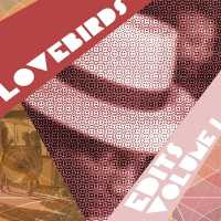 Lovebirds - People (Lovebirds Edit)