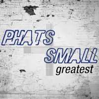Phats & Small - Feel Good