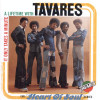 Tavares - It Only Takes a Minute: A Lifetime with Tavares