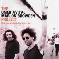 The Omer Avital Marlon Browden Project - Asal (Dub Version)