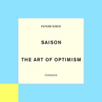 Saison - The Art Of Optimism