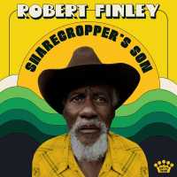 Robert Finley - Better Than I Treat Myself