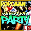 Popcaan - When Mi Party