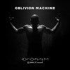 Oblivion Machine - Алгоритм веры