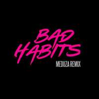 Ed Sheeran - Bad Habits (MEDUZA Remix)