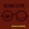 Holtsø & Wittrock - Blink of an Eye