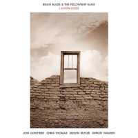 Brian Blade & The Fellowship Band - He Died Fighting