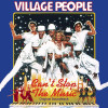 Village People - Can't Stop the Music