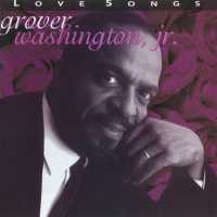 Grover Washington, Jr., Patti Labelle - The Best Is Yet To Come (feat. Patti LaBelle)