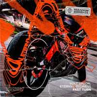 VOLT VISION, ETERNVL SVDNESS - Fast Turn