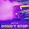 DXRTYTYPE - DONT'T STOP