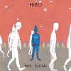 Hiro - NUR-SULTAN