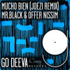 MR.BLACK, Offer Nissim - Mucho Bien (Joezi Extended Remix)