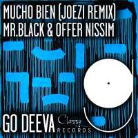MR.BLACK, Offer Nissim - Mucho Bien (Joezi Extended Remix)