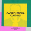 Gabriel Rocha, DJ Pp - Closing (Extended Mix)