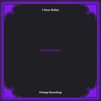 T-Bone Walker - Everytime