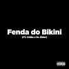 P., Sr. Sider, Chiko - Fenda do Bikini