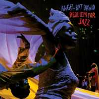 Angel Bat Dawid - RECORDARE-Recall the Joy