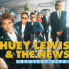 Huey Lewis & The News - Greatest Hits: Huey Lewis And The News