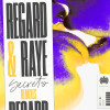 Regard, RAYE - Secrets - Tom Field Remix