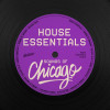 Various Artists - House Essentials (Sounds of Chicago)