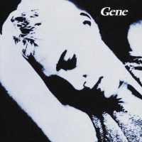 Gene - Haunted By You