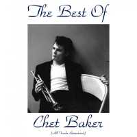 Chet Baker - Look for the Silver Lining (Remastered)
