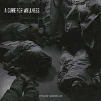 True World - A Cure For Wellness