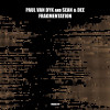 Paul van Dyk, Sean & Dee - Fragmentation