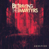 Betraying the Martyrs - IRAE