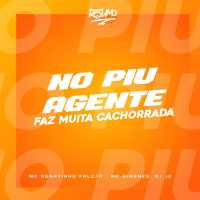 MC GIMENES, MC Renatinho Falcão, DJ J2 - No Piu Agente Faz