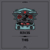 R3V3S - This (Radio Edit)
