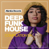 Various Artists - Deep Funk House 2024