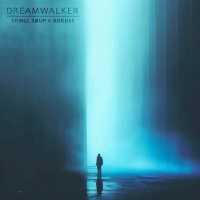 CHMCL SØUP, KORUSE - Dreamwalker