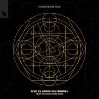 Rivo, Armin Van Buuren, Sharon Den Adel - In And Out Of Love