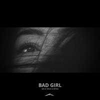 Melis Treat, Ritma - Bad Girl