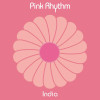 Pink Rhythm - India