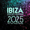Various Artists - Ibiza Winter Session 2025 (The Tech House Rockets)