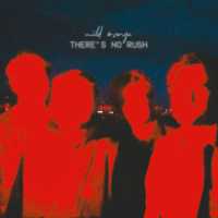 Mild Orange - There's No Rush