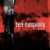 Dark Tranquillity - Damage Done (remastered version 2009)